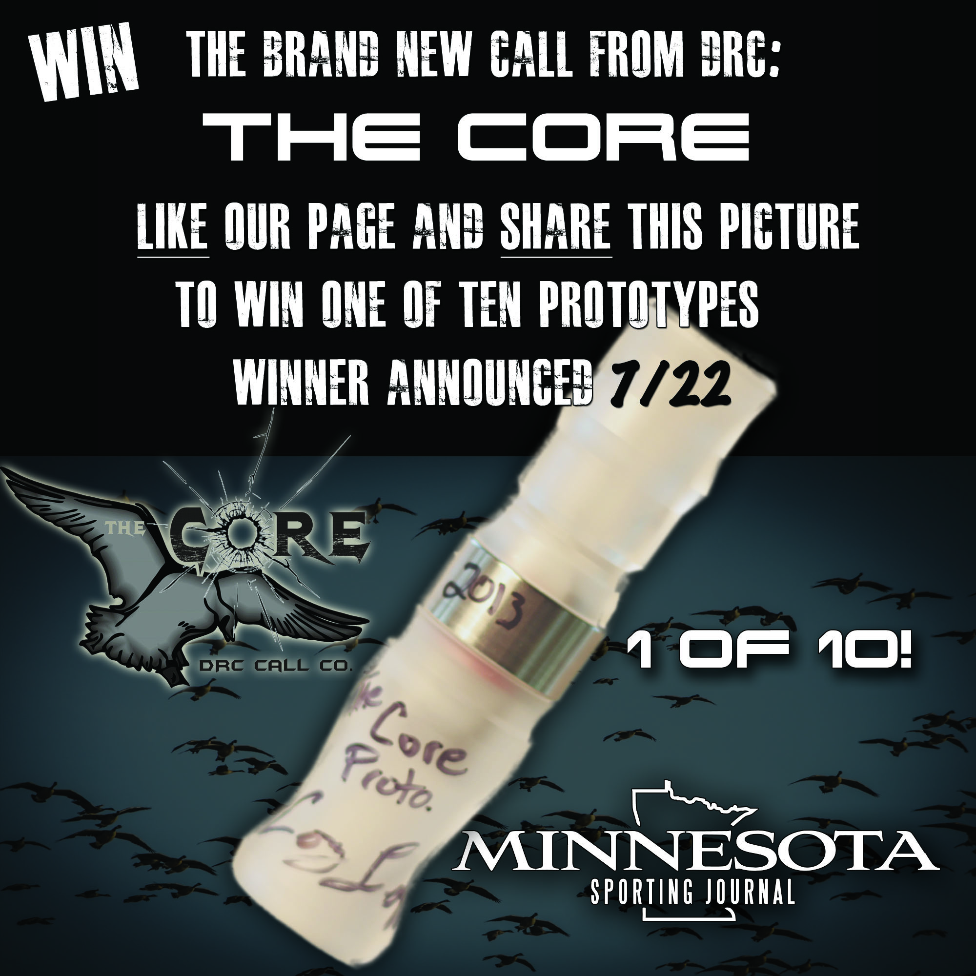 WIN “THE CORE” FROM DRC CALLS!  Just in time for the August season.
