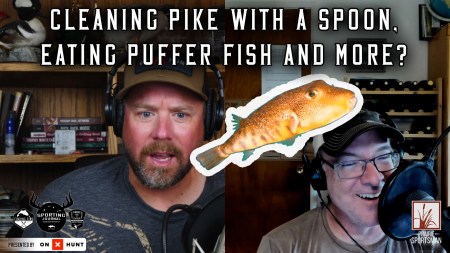 Show #464: Hank Shaw, Walleyes in 2 FOW, Casting a Weapon and More