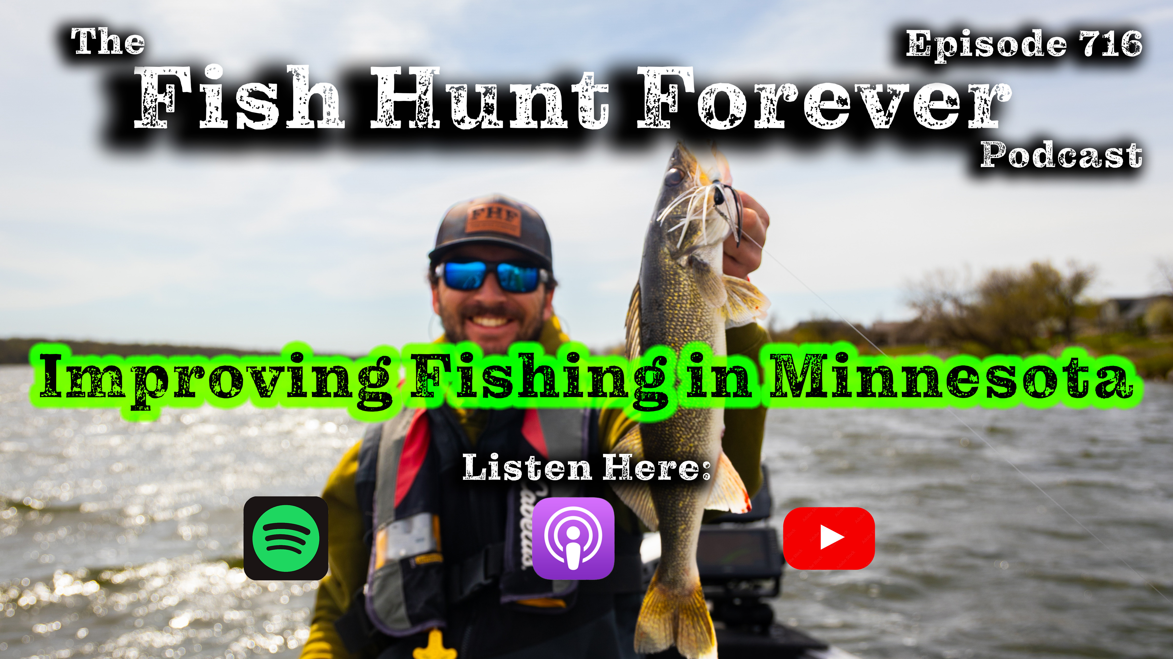 Week 716: Improving Fishing in Minnesota with MN-FISH